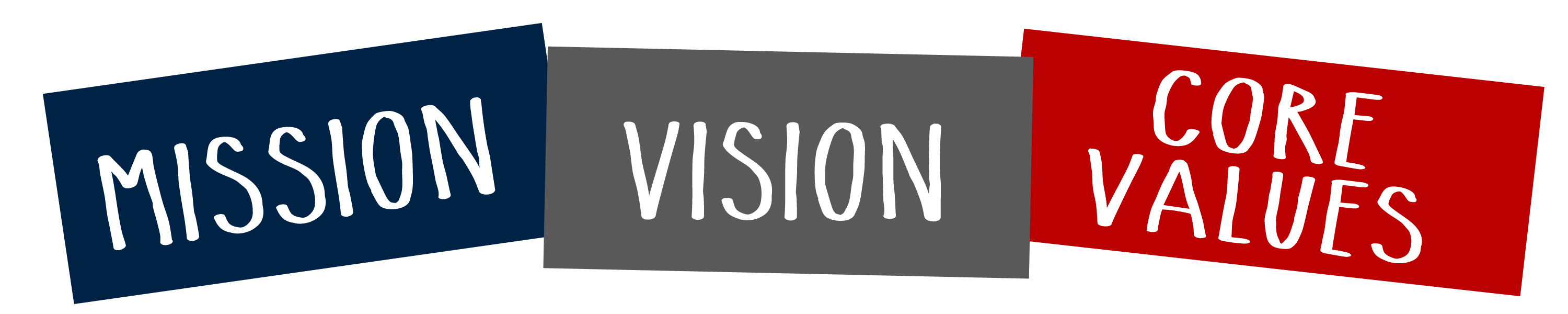 MISSION VISION AND CORE VALUES