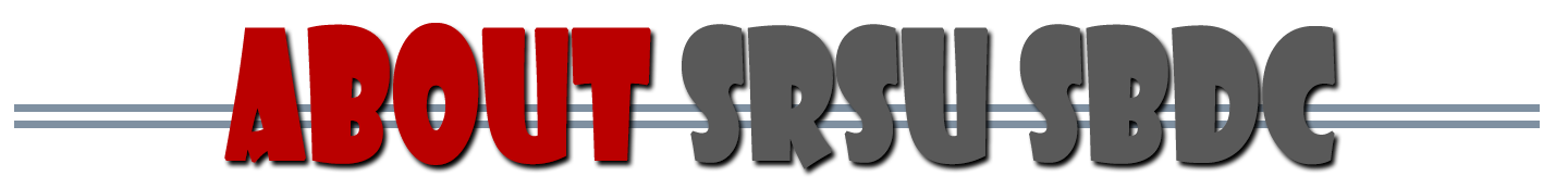 ABOUT SRSU-RGC SBDC